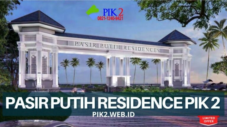 PASIR PUTIH RESIDENCE PIK 2