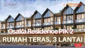 Osaka Residences PIK 2 Rumah Teras